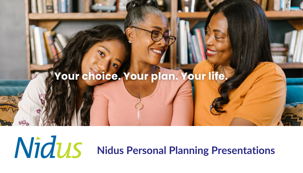 Upcoming Nidus Personal Planning Presentations